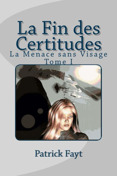 La Fin des Certitudes