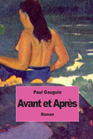 Title: Avant et Aprï¿½s, Author: Paul Gauguin