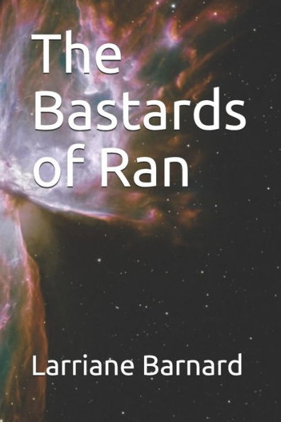 The Bastards of Ran