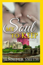 My Soul to Keep: Calen