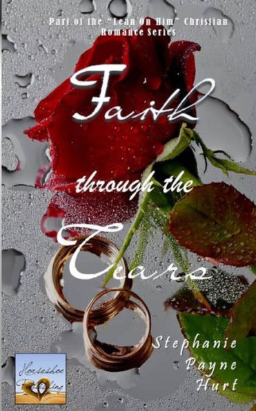 Faith Through the Tears