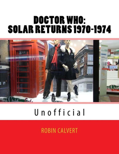 DR. WHO: SOLAR RETURNS 1970-1974 (Unofficial)