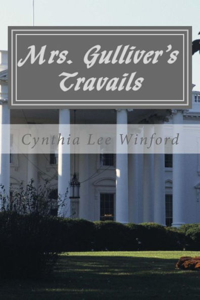 Mrs. Gulliver's Travails