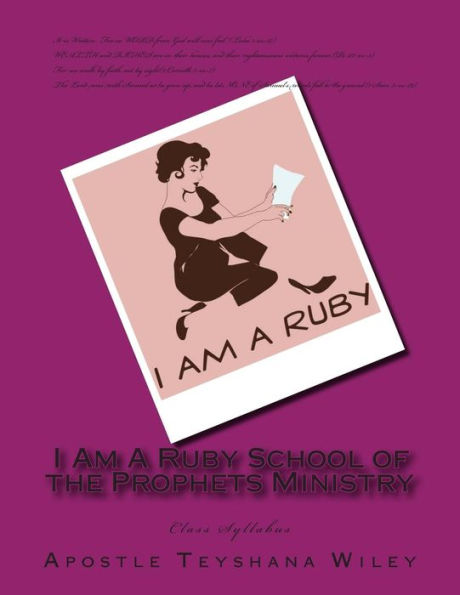I Am A Ruby School of the Prophets Ministry: Class Syllabus
