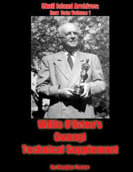 Title: Willis OBrien's Gwangi: Technical Supplement, Author: Douglas Turner