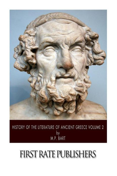 History of the Literature Ancient Greece Volume 2