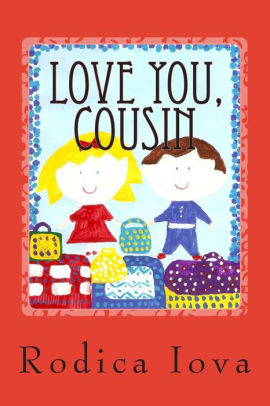 Love You Cousin By Rodica Iova Paperback Barnes Noble