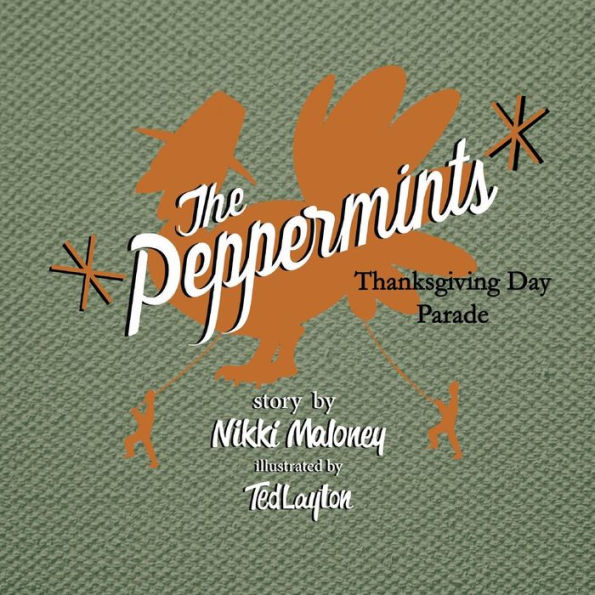 The Peppermints: Thanksgiving Day Parade