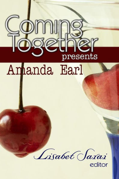 Coming Together Presents: Amanda Earl