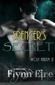 Title: Spencer's Secret, Author: Flynn Eire