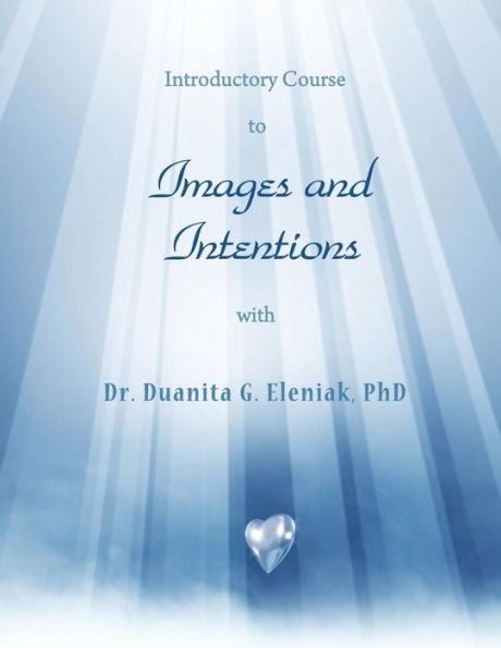 Introductory Course to Images and Intentions