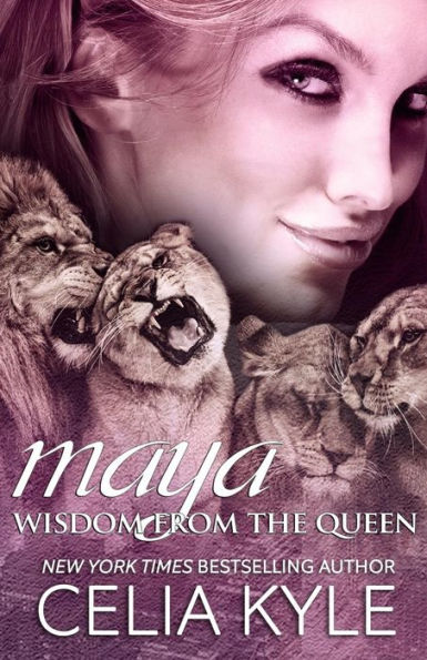 Maya: Wisdom from the Queen (Black & White Edition)