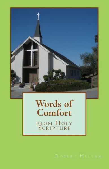 Words of Comfort: From Holy Scripture
