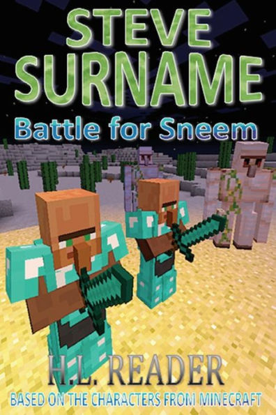 Steve Surname: Battle For Sneem: Non illustrated edition