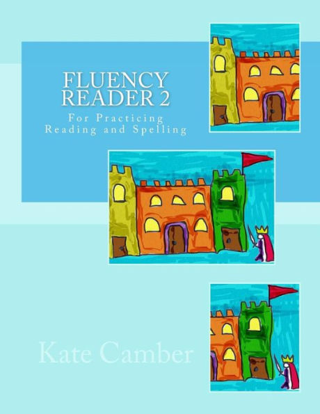 Fluency Reader 2: For Practicing Reading and Spelling