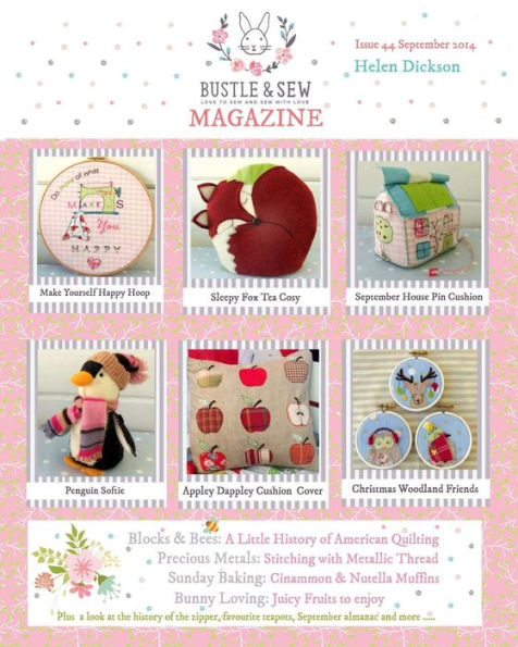 Bustle & Sew Magazine September 2014: Issue 44