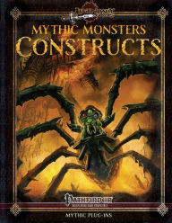 Title: Mythic Monsters: Constructs, Author: Alistair Rigg