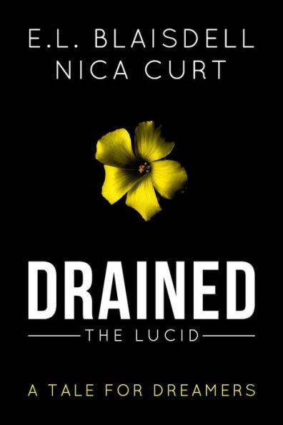 Drained: The Lucid