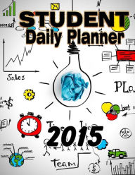 Title: Student Daily Planner 2015, Author: Ciparum llc