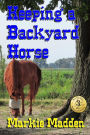 Keeping a Backyard Horse