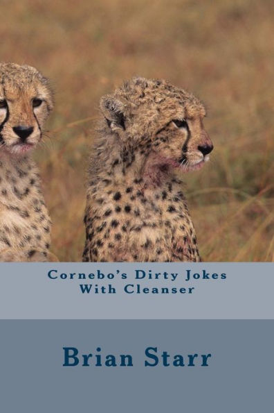 Cornebo's Dirty Jokes With Cleanser