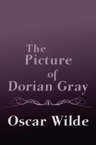Title: The Picture of Dorian Gray: Original and Unabridged, Author: Oscar Wilde