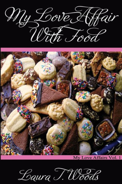 My Love Affair With Food