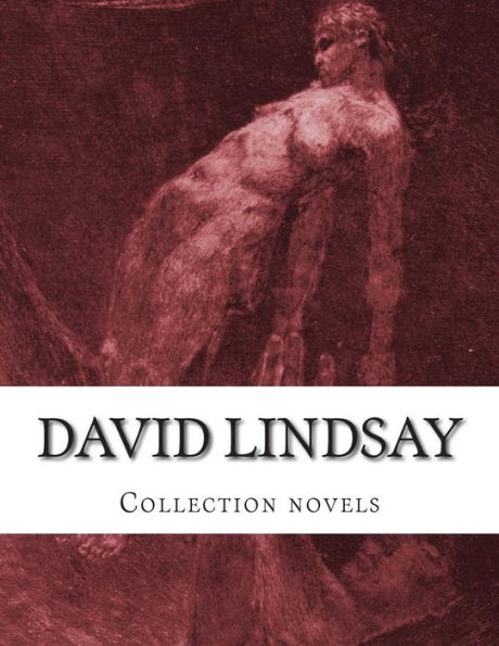 David LINDSAY, Collection novels