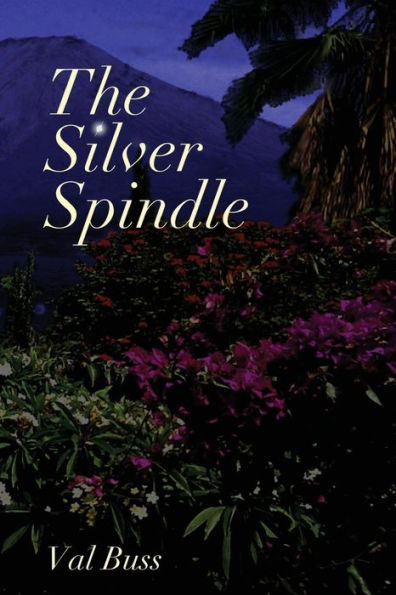 The Silver Spindle
