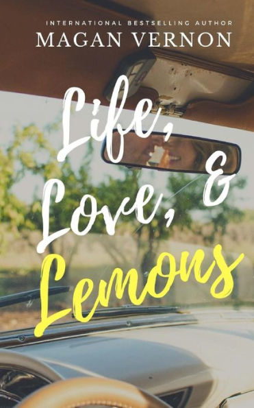 Life, Love, & Lemons