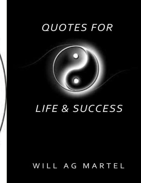 Quotes For Life & Success