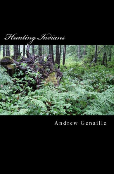 Hunting Indians