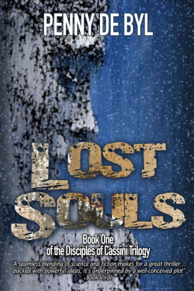 Lost Souls: Book One of the The Disciples of Cassini Trilogy