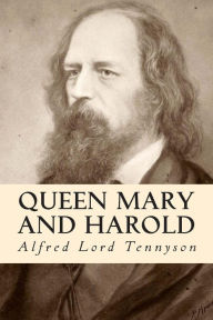 Title: Queen Mary and Harold, Author: Alfred Lord Tennyson