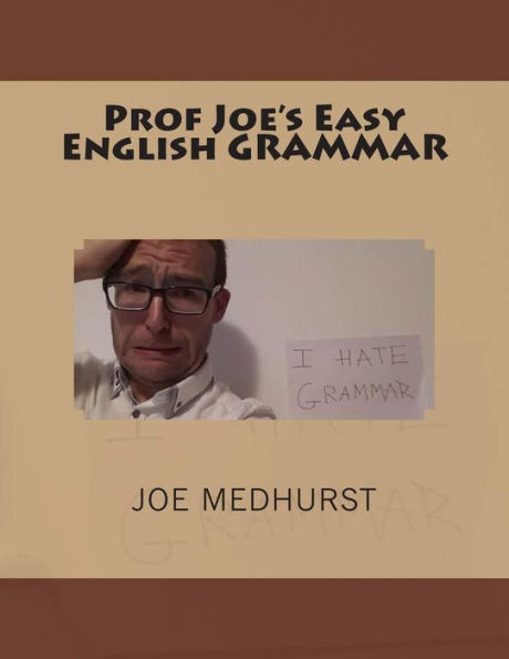Prof Joe's Easy English GRAMMAR