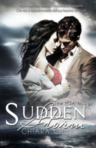 Title: Sudden Storm, Author: Chiara CILLI