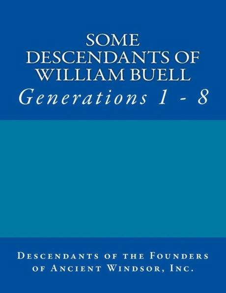 Some Descendants of William Buell: Generations 1 - 8