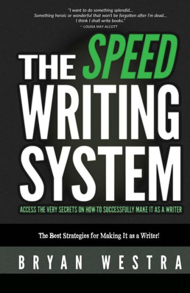 The Speed Writing System