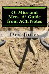 Title: Of Mice and Men. A* Guide from ACE Notes, Author: Des Jones