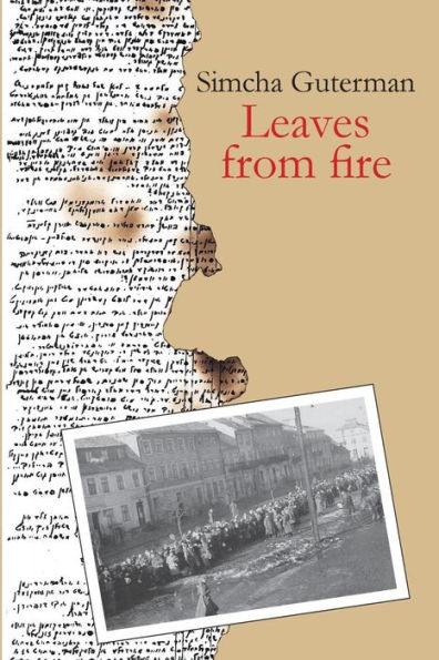 Leaves From Fire