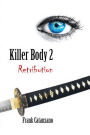 Killer Body 2: Retribution