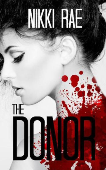 The Donor: (The Full Novella)