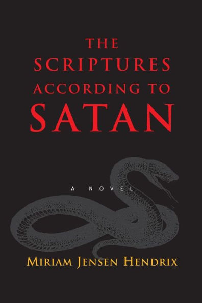 The Scriptures According to Satan: a novel