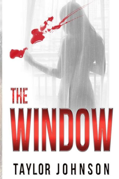 The Window: A Mystery Series: