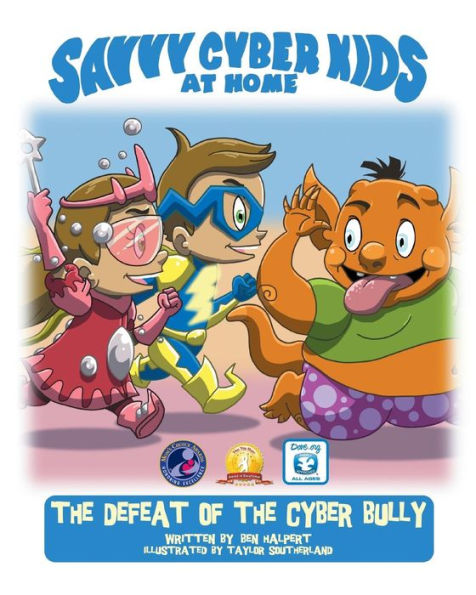 the Savvy Cyber Kids at Home: Defeat of Bully