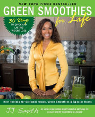 Title: Green Smoothies for Life, Author: JJ Smith