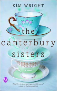 Title: The Canterbury Sisters, Author: Kim Wright