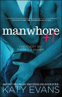 Manwhore +1 (Manwhore Series #2)