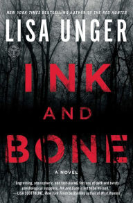 Title: Ink and Bone, Author: Lisa Unger