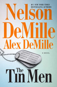 Title: The Tin Men: A Novel, Author: Nelson DeMille